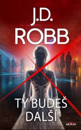 E-kniha Ty budeš další - J.D. Robb
