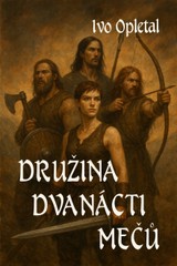 E-kniha Družina dvanácti mečů - Ivo Opletal