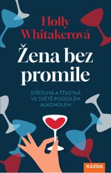 E-kniha Žena bez promile - Holly Whitakerová