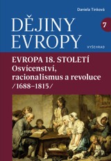 E-kniha Dějiny Evropy 7: Evropa 18. století - Daniela  Tinková