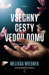 E-kniha Všechny cesty vedou domů - Melissa Wiesner