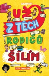 E-kniha Už z těch rodičů šílím - Pete Johnson