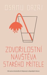 E-kniha Zdvořilostní návštěva starého přítele - Osamu Dazai