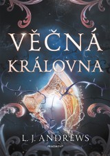 E-kniha Věčná královna - L.J. Andrews