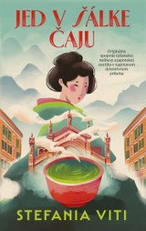 E-kniha Jed v šálke čaju - Stefania Viti