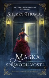 E-kniha Slečna Holmesová – Maska spravodlivosti - Sherry Thomas