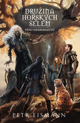 E-kniha Vpád Nekromantů - Petr Eismann