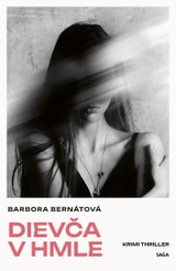 E-kniha Dievča v hmle - Barbora Bernátová