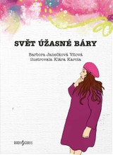 E-kniha Svět úžasné Báry - Barbora Janečková-Vítová