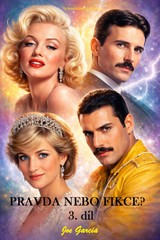 E-kniha Pravda nebo fikce? 3.díl - Joe Garcia