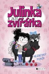 E-kniha Julinka a její zvířátka – Nezbedný poník - Rebecca Johnson