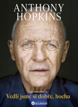 E-kniha Vedli jsme si dobře, hochu - Anthony Hopkins