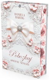 E-kniha Pobozkaj správnu nevestu - Daniela Hartig