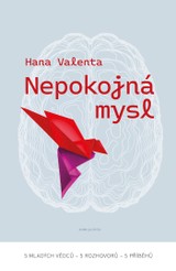 E-kniha Nepokojná mysl - Hana Valenta