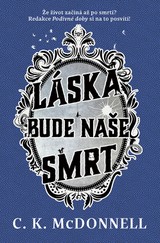 E-kniha Láska bude naše smrt - Caimh McDonnell