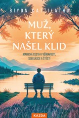 E-kniha Muž, který našel klid - Biyon Kattilathu