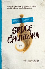 E-kniha Srdce chuligána - Lubomír Větříšek