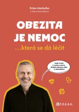 E-kniha Obezita je nemoc - Marie Machytková, Evžen  Machytka, Marie Machytková Matoušková