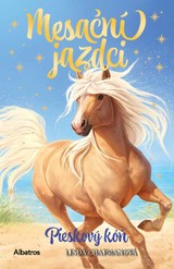 E-kniha Mesační jazdci 6 - Pieskový kôň - Linda Chapmanová