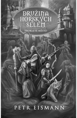 E-kniha Prokleté město - Petr Eismann