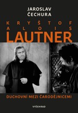 E-kniha Kryštof Alois Lautner - Jaroslav Čechura
