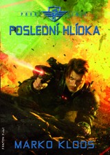 E-kniha Poslední hlídka - Marko Kloos