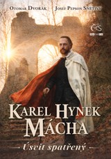 E-kniha Karel Hynek Mácha - Úsvit spatřený - Josef Pepson Snětivý, Otomar Dvořák