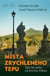 E-kniha Místa zrychleného tepu - Josef Pepson Snětivý, Otomar Dvořák