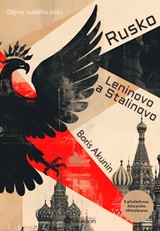 E-kniha Rusko Leninovo a Stalinovo - Boris Akunin