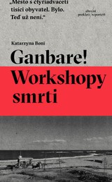 E-kniha Ganbare! Workshopy smrti - Katarzyna Boni