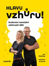 E-kniha Hlavu vzhůru! - Kateřina Krůtová, Jan Mühlfeit