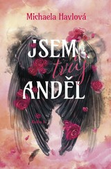 E-kniha Jsem tvůj anděl - Michaela Havlová