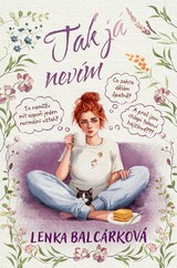 E-kniha Tak já nevím - Lenka Balcárková
