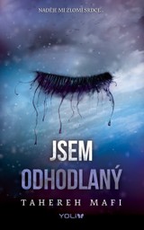 E-kniha Jsem odhodlaný - Tahereh Mafi