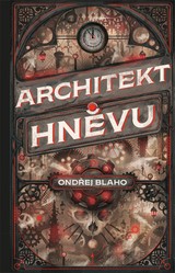 E-kniha Architekt hněvu - Ondřej Blaho