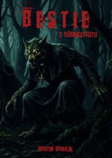 E-kniha Bestie z Römerstadtu - Martin Bahulík
