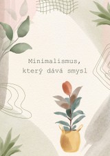 E-kniha Minimalismus, který dává smysl: Ženská cesta k jednoduchosti - Gabriela Kortová