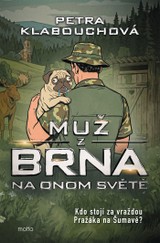 E-kniha Muž z Brna na Onom Světě - Petra Klabouchová