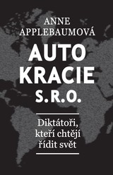 E-kniha Autokracie s.r.o. - Anne Applebaum
