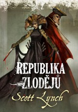 E-kniha Republika zlodějů - Scott Lynch