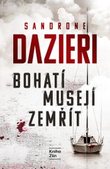 E-kniha Bohatí musejí zemřít - Sandrone Dazieri