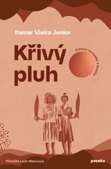 E-kniha Křivý pluh - Itamar Vieira Junior