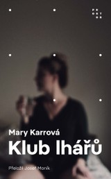 E-kniha Klub lhářů - Mary Karrová