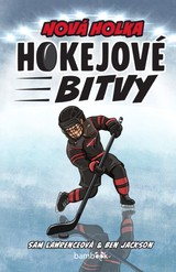 E-kniha Hokejové bitvy - Nová holka - Sam Lawrenceová, Ben Jackson