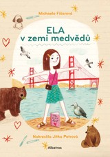 E-kniha Ela v zemi medvědů - Michaela Fišarová