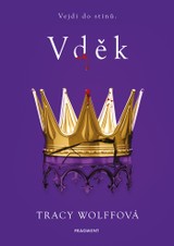 E-kniha Vděk - Tracy Wolffová