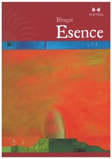 E-kniha Esence - Bhagat Johann Zeilhofer