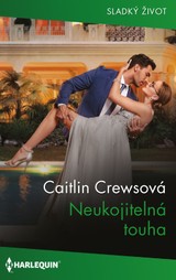 E-kniha Neukojitelná touha - Caitlin Crewsová