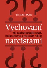 E-kniha Vychovaní narcistami - Sarah Davies