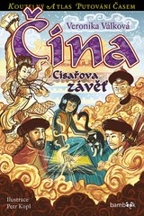 E-kniha Čína - Císařova závěť - Veronika Válková